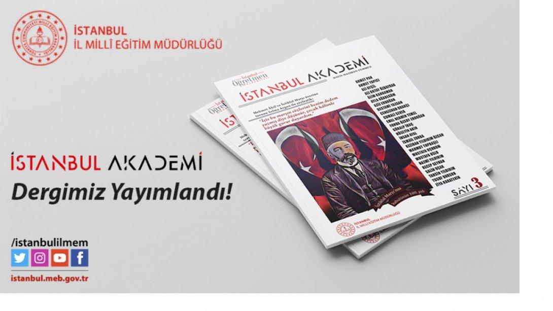 İstanbul Akademi Dergisi Yayınlandı.
